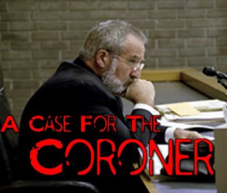 A Case For The Coroner